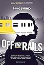 Off the Rails (2016)