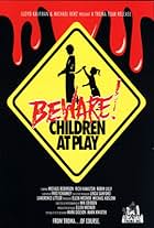 Beware: Children at Play