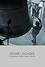 Sonar Ciudades (2007)