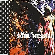 Alphaville: Soul Messiah (1999)