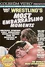 Wrestling's Most Embarrassing Moments (1987)