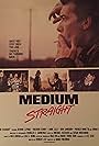 Medium Straight (1988)