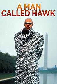 Primary photo for A Man Called Hawk
