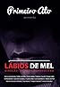 Lábios de Mel (TV Mini Series 2021) Poster