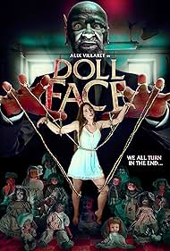 Robert A. Ferretti, Steven Paul, Alix Villaret, Rodney Coffee, Yvonne Maverick, Jeremiah Benjamin, Lenny Rosenberg, Tim Dax, David E. Rezaieh, Samuel Mason Paul, Patrick Hogue, Brian Armand, and Mahiro Sato in Doll Face (2021)