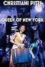 Christiani Pitts in Christiani Pitts: Queen of New York (2018)