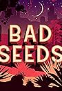 Bad Seeds (2023)