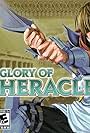 Glory of Heracles (2008)