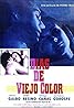 Días de viejo color (1968) Poster