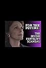 For the Future: The Irvine Fertility Scandal (1996)