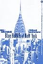 Blue Hearts of New York (1997)