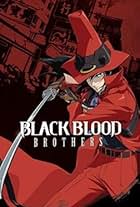 Black Blood Brothers (2006)