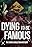 Dying to Be Famous: The Ryan Singleton Mystery