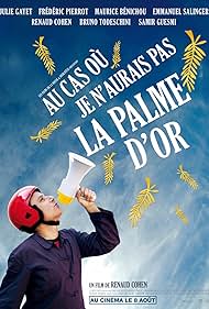 Au cas où je n'aurais pas la palme d'or (2011)