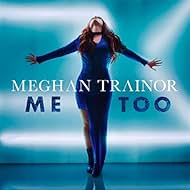 Meghan Trainor in Meghan Trainor: Me Too (2016)