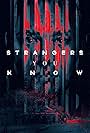 Strangers You Know (2022)