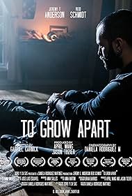 To Grow Apart (2018)