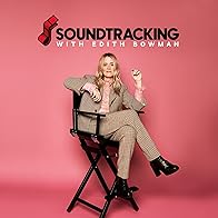 Primary photo for Soundtracking with Edith Bowman