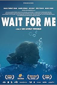 Wait for Me (2022)