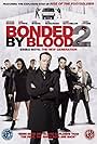 Bonded by Blood 2 (2017)