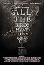 All the Birds Have Flown South (2016)