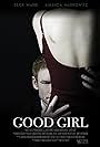 Zack Ward and Amanda Markowitz in Good Girl (2018)
