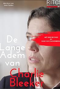 Primary photo for De Lange Adem Van Charlie Bleeker