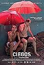 Luis Ziembrowski, Iván Gierasinchuk, Nicolás Avruj, Delfina Castagnino, Leonel D'Agostino, Fernando Zuber, Alberto Shwartz, Marcelo Subiotto, Santiago Esteves, Germán Naglieri, Diego Fleischer, and Benicio Mutti Spinetta in Ciegos (2019)