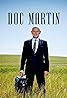 Doc Martin (TV Series 2004–2022) Poster