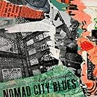 Nomad City Blues (2018)