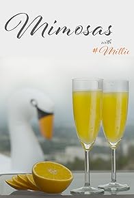 Primary photo for Mimosas with Millie