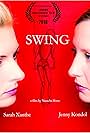 Sarah Xanthe and Jenny Kondol in Swing (2018)