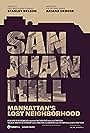 San Juan Hill: Manhattan's Lost Neighborhood (2024)