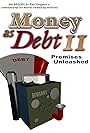 Money as Debt II: Promises Unleashed (2009)