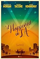 It Happened In L.A. (2017)