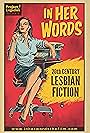 In Her Words: 20th Century Lesbian Fiction (2022)