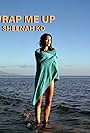 Sheena Ko: Wrap Me Up (2019)