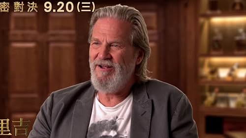 Kingsman: The Golden Circle: Jeff Bridges On The Director (Mandarin/Taiwan Subtitled)