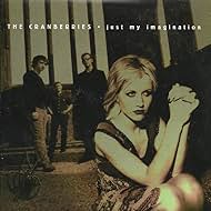 Mike Hogan, Noel Hogan, Fergal Lawler, Dolores O'Riordan, and The Cranberries in The Cranberries: Just My Imagination (1999)