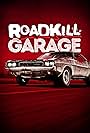 Roadkill Garage (2016)