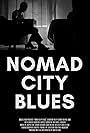 Nomad City Blues