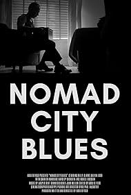 Nomad City Blues (2018)