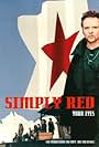 Simply Red: Your Eyes (2000)