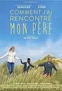 Comment j'ai rencontré mon père (2017)