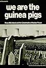 We Are the Guinea Pigs (1980)