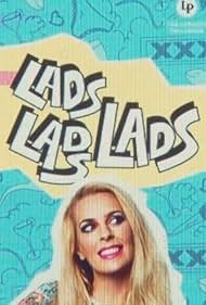 Sara Pascoe in Sara Pascoe Live: LadsLadsLads (2019)