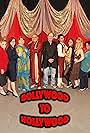 Bollywood to Hollywood (2009)