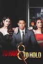 Max Collins, Carla Abellana, and Rocco Nacino in To Have and to Hold (2021)