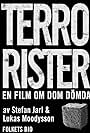 Terrorister - En film om dom dömda (2003)