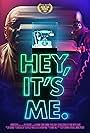 Hey, It's Me (2020)